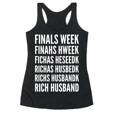 Finals Week Racerback Tank Top