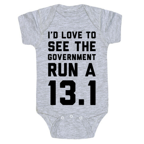 I'd Like To See The Government Run A 13.1 Baby One-Piece