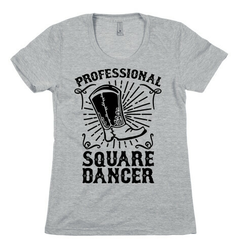 Professional Square Dancer Womens T-Shirt