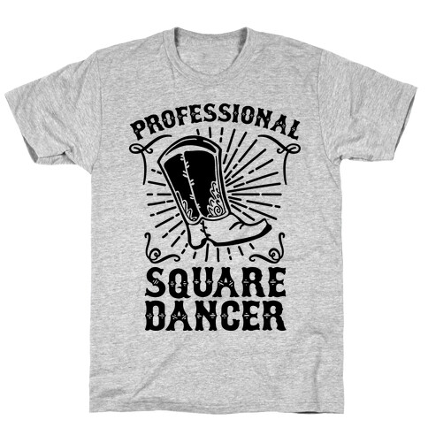 Professional Square Dancer T-Shirt