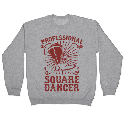 Professional Square Dancer Pullover