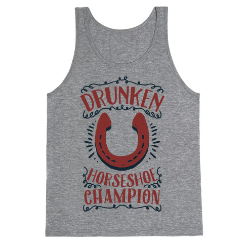 Drunken Horseshoe Champion Tank Top