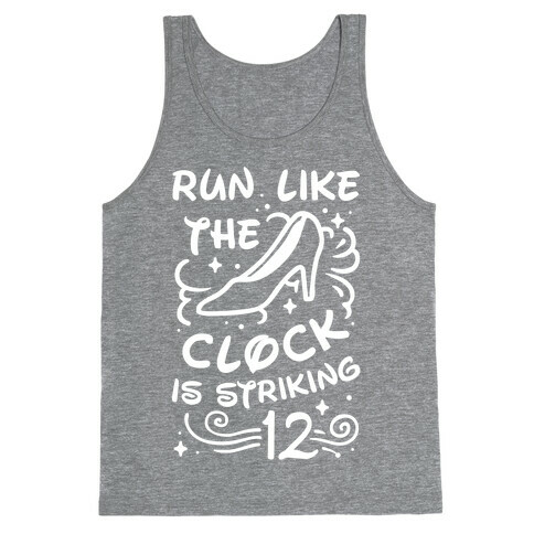 Run Like the Clock Is Striking 12 Tank Top