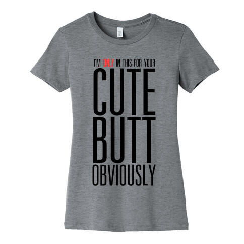 Cute Butt Womens T-Shirt