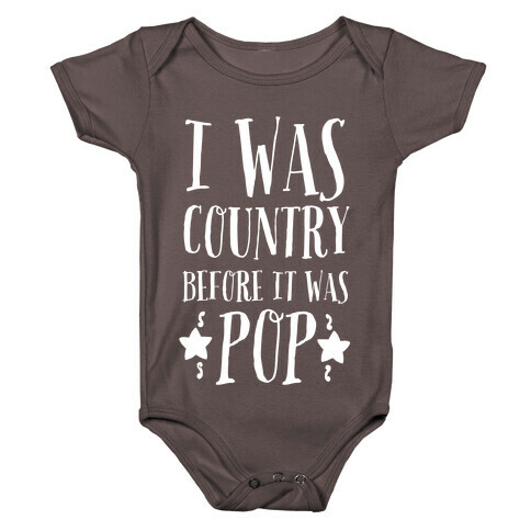 I Was Country before It Was Pop Baby One-Piece
