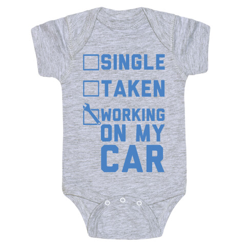 Single Taken Working On My Car Baby One-Piece