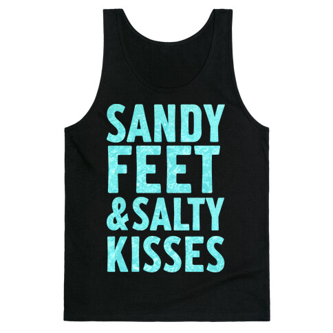 Sandy Feet and Salty Kisses Tank Top