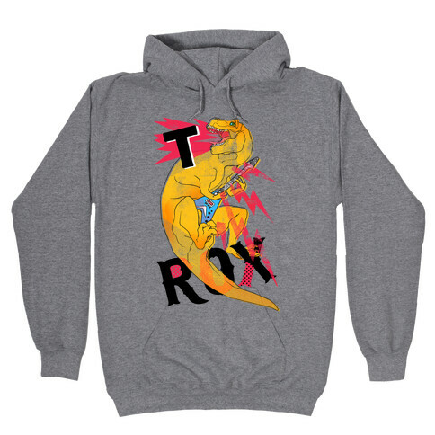 T Rox Hooded Sweatshirt