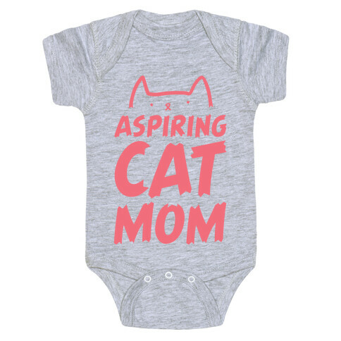 Aspiring Cat Mom Baby One-Piece