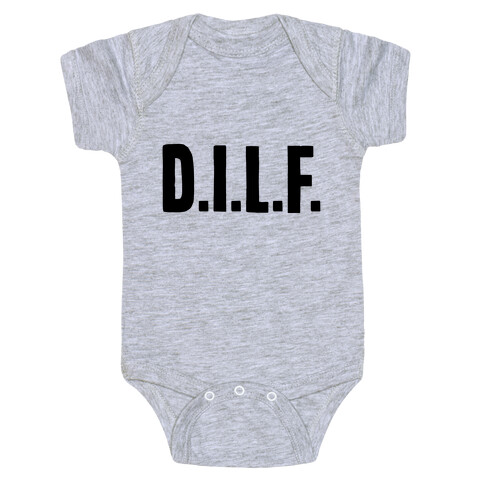 D.I.L.F. Baby One-Piece