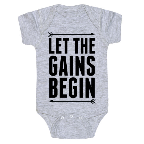 Let The Gains Begin Baby One-Piece