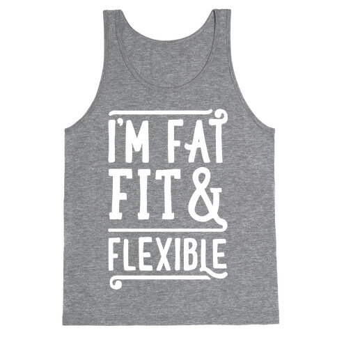 Fat Fit and Flexible Tank Top