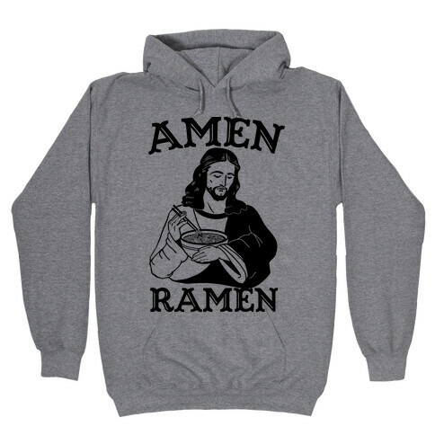 Amen Ramen Hooded Sweatshirt
