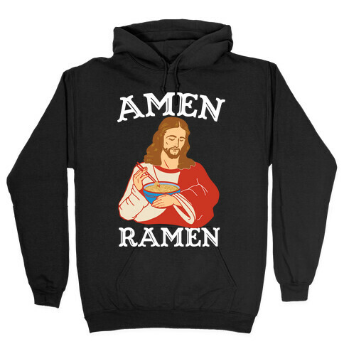 Amen Ramen Hooded Sweatshirt