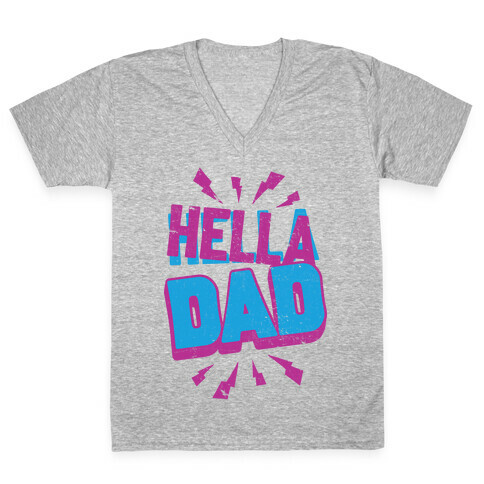 Hella Dad V-Neck Tee Shirt