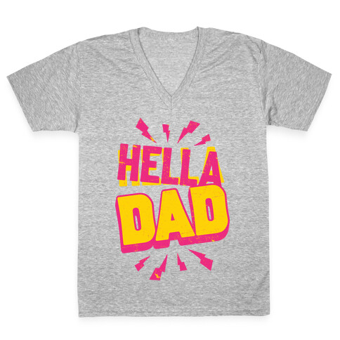Hella Dad V-Neck Tee Shirt