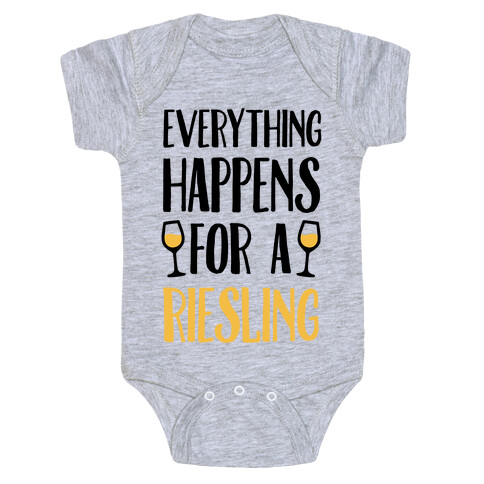 Everything Happens For A Riesling Baby One-Piece