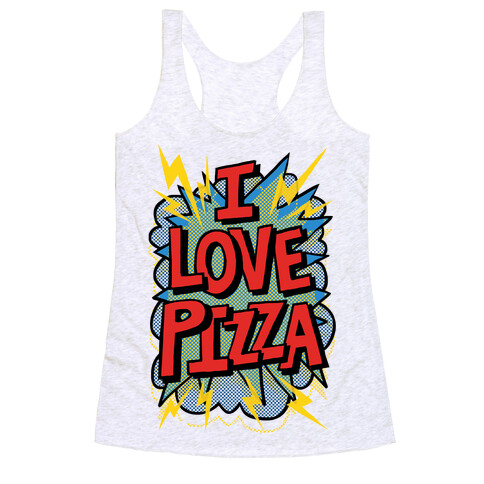 I Love Pizza Pop Art Racerback Tank Top