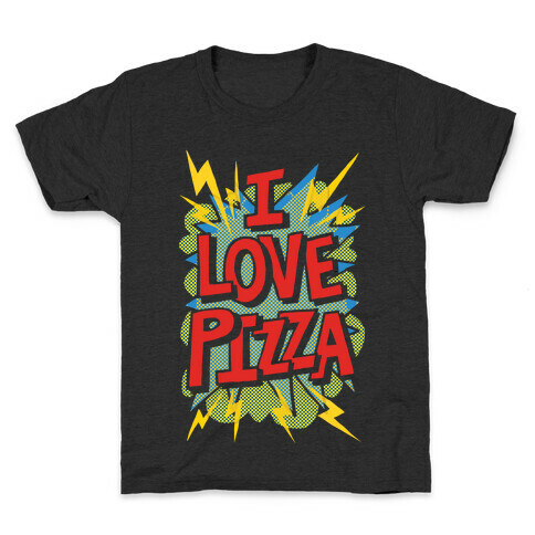I Love Pizza Pop Art Kids T-Shirt