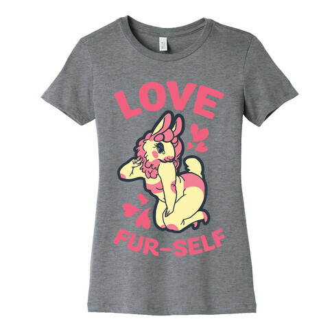 Love Fur-self Womens T-Shirt