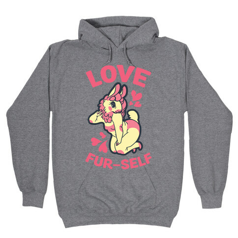 Love Fur-self Hooded Sweatshirt