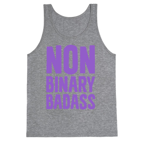 Non Binary Badass Tank Top