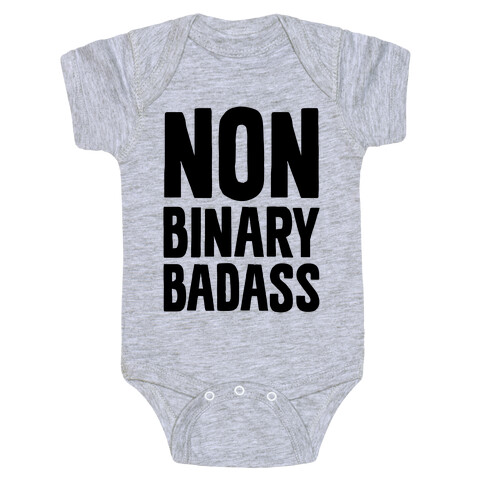 Non Binary Badass Baby One-Piece