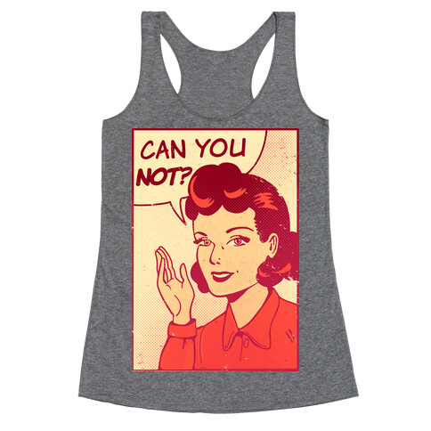 Can You Not Vintage Comic Panel Racerback Tank Top