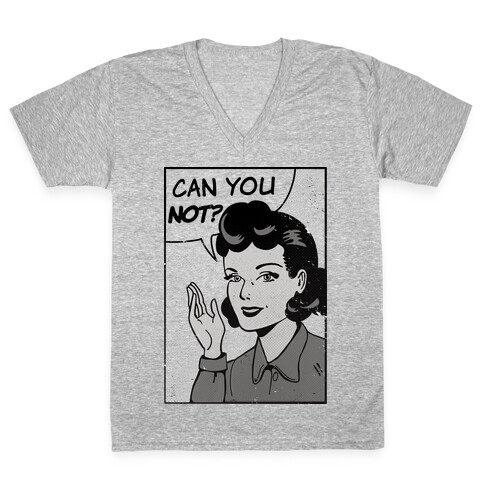 Can You Not Vintage Comic Panel V-Neck Tee Shirt