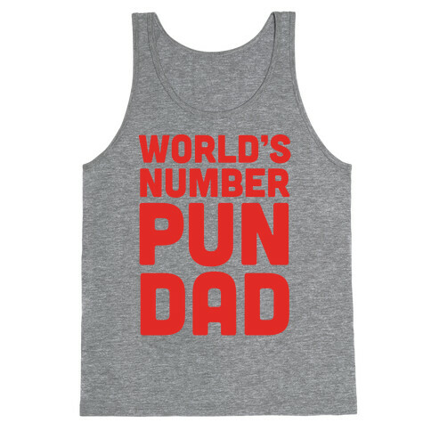 World's Number Pun Dad Tank Top