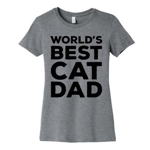 World's Best Cat Dad Womens T-Shirt