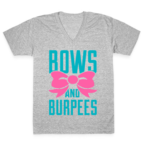 Bows and Burpees V-Neck Tee Shirt