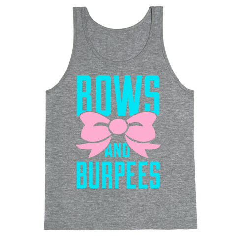 Bows and Burpees Tank Top