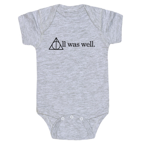 All Was Well Baby One-Piece