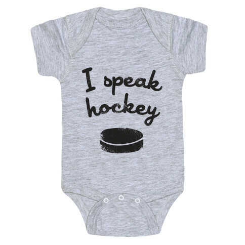 I Speak Hockey Baby One-Piece