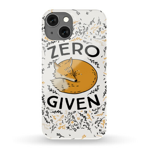 Zero Fox Given Phone Case