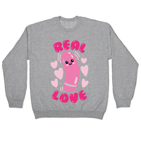Real Love Pullover