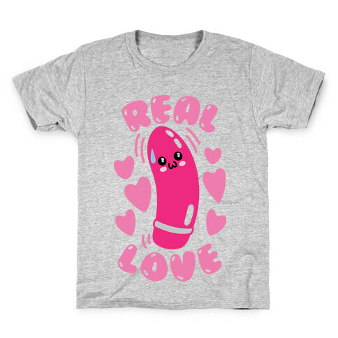 Real Love Kids T-Shirt