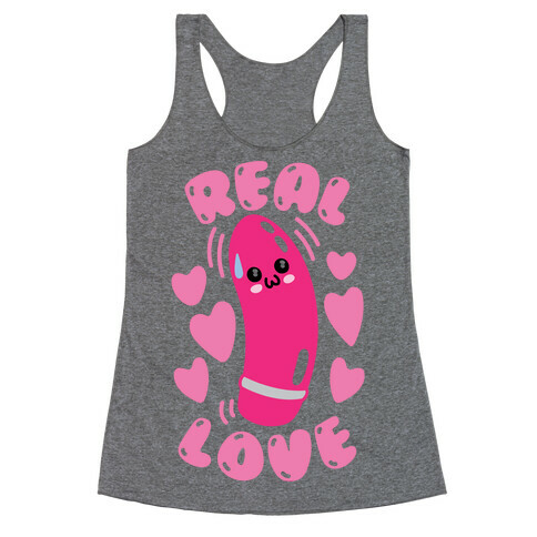 Real Love Racerback Tank Top