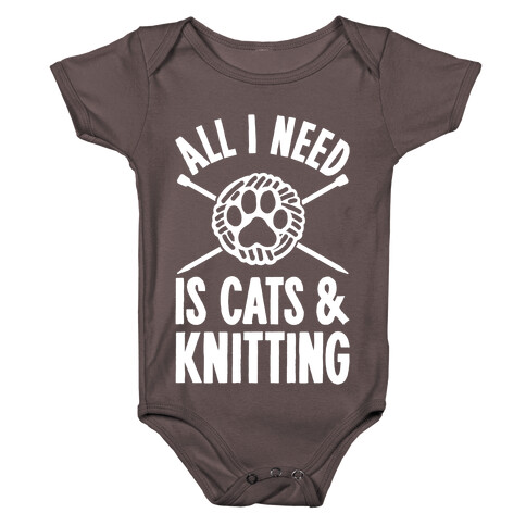 All I Need Is Cats & Knitting Baby One-Piece