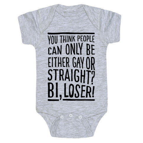 Gay Or Straight? Bi, Loser Baby One-Piece
