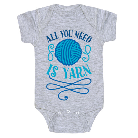 All You Need Is Yarn Baby One-Piece