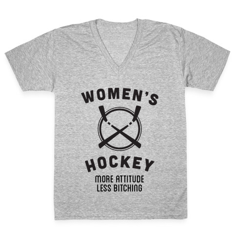 Womens Hockey - More Attitude Less Bitching V-Neck Tee Shirt