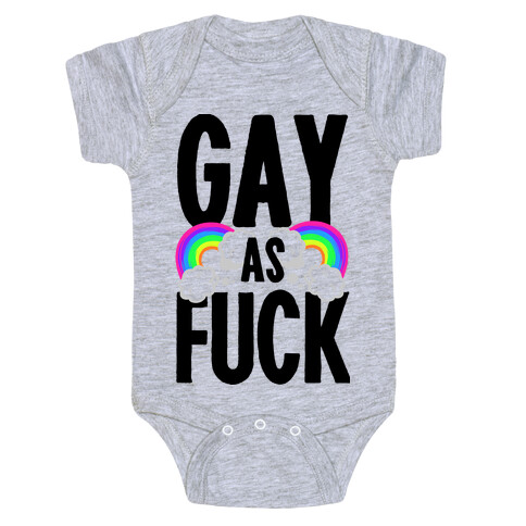 Gay as F*** Baby One-Piece