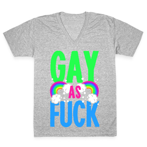 Gay as F*** V-Neck Tee Shirt