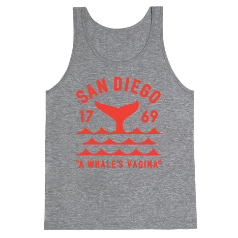 San Diego A Whale's Vagina Tank Top