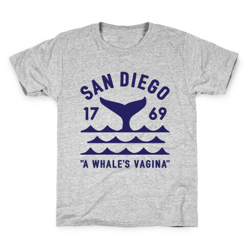 San Diego A Whale's Vagina Kids T-Shirt