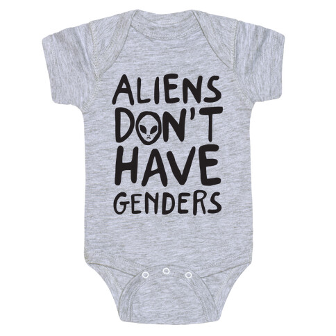 Aliens Don't Have Genders Baby One-Piece