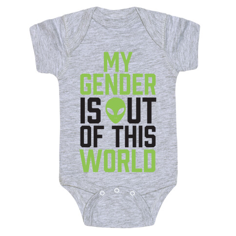My Gender is Out of This World Baby One-Piece