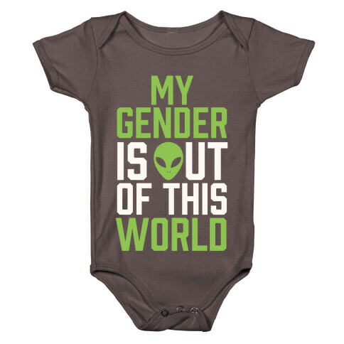 My Gender is Out of This World Baby One-Piece